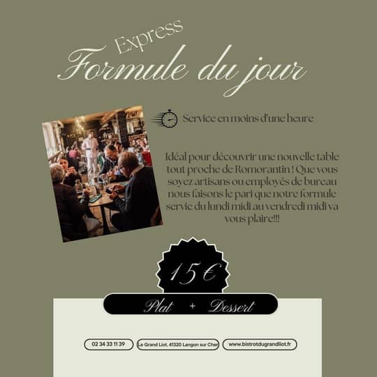 Affiche de la formule express du Bistrot du Grand Liot