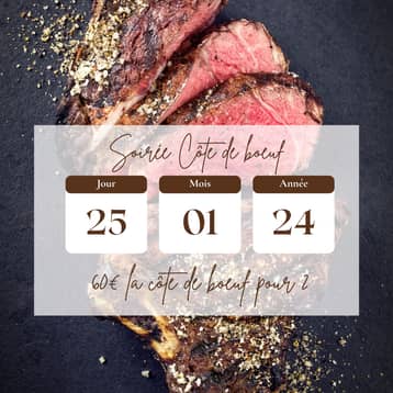 Affiche de la soirée côte de boeuf du Bistrot du Grand Liot