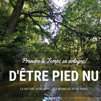 Sologne : être pied nu