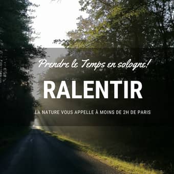 Sologne : ralentir
